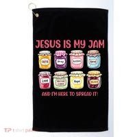 Jesus Is My Jam And I'm Here To Spread Golf Towel thumb 0
