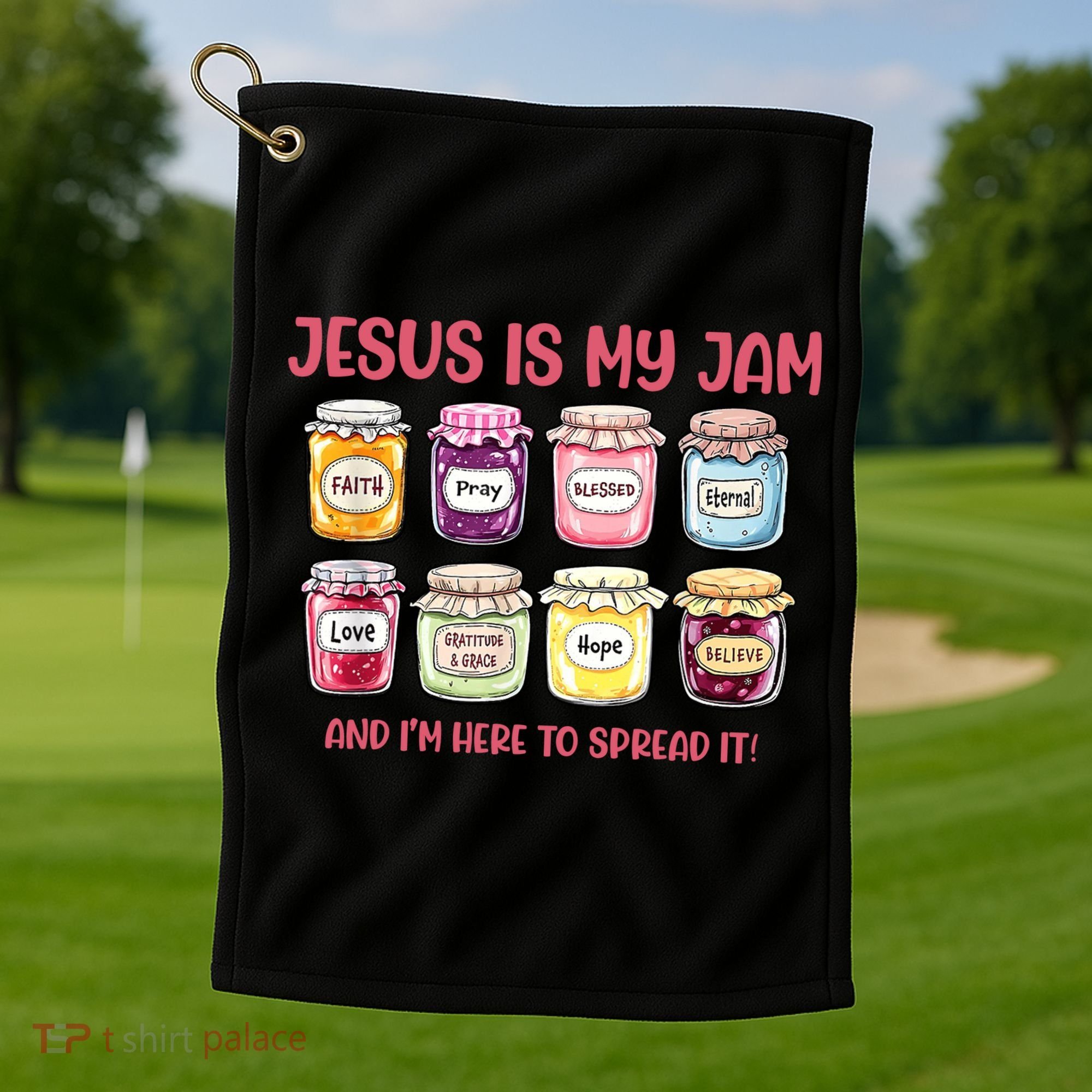 Jesus Is My Jam And I'm Here To Spread Golf Towel