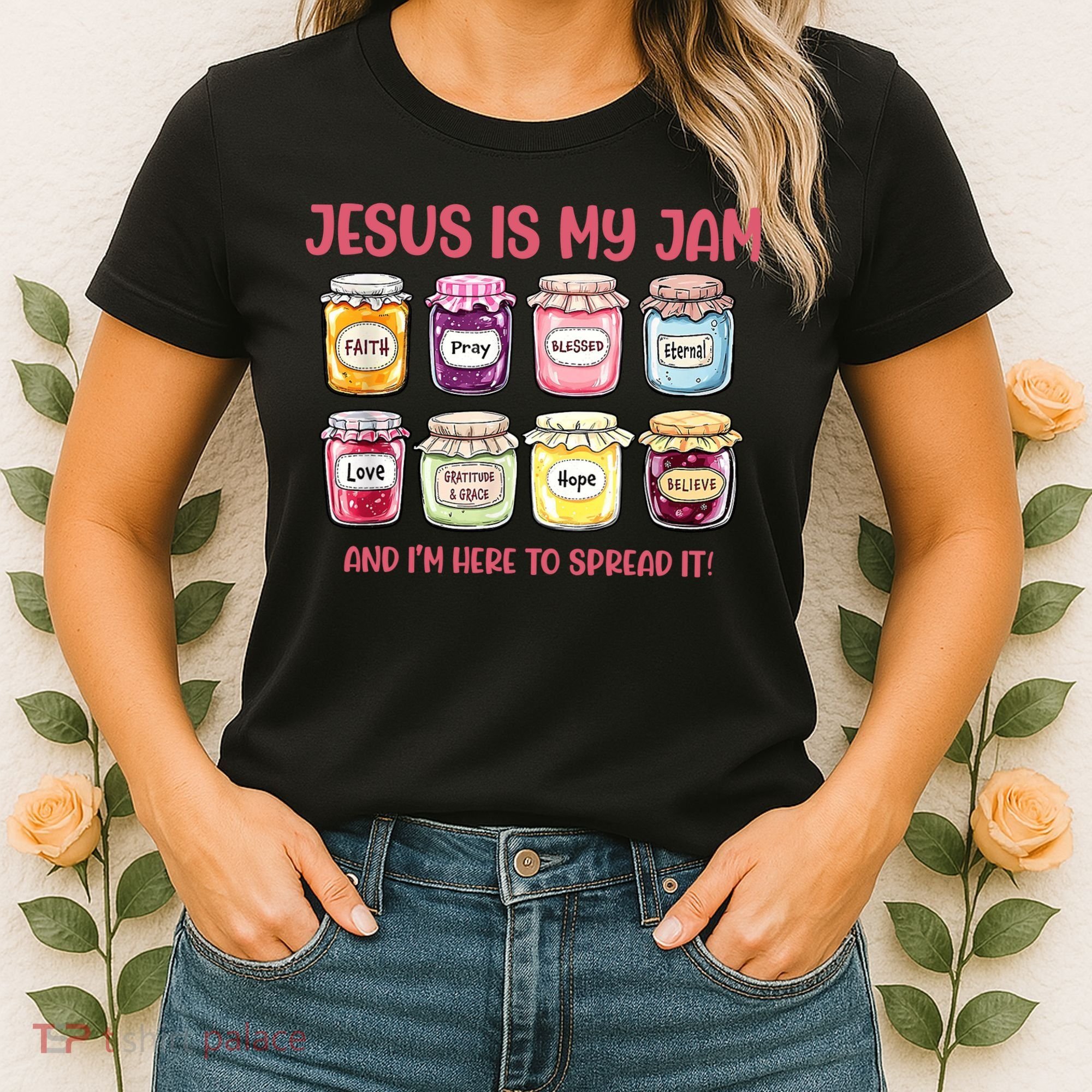 Jesus Is My Jam And I'm Here To Spread Women's T-Shirt