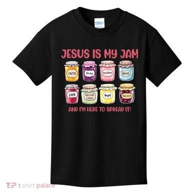 Jesus Is My Jam And I'm Here To Spread Kids T-Shirt