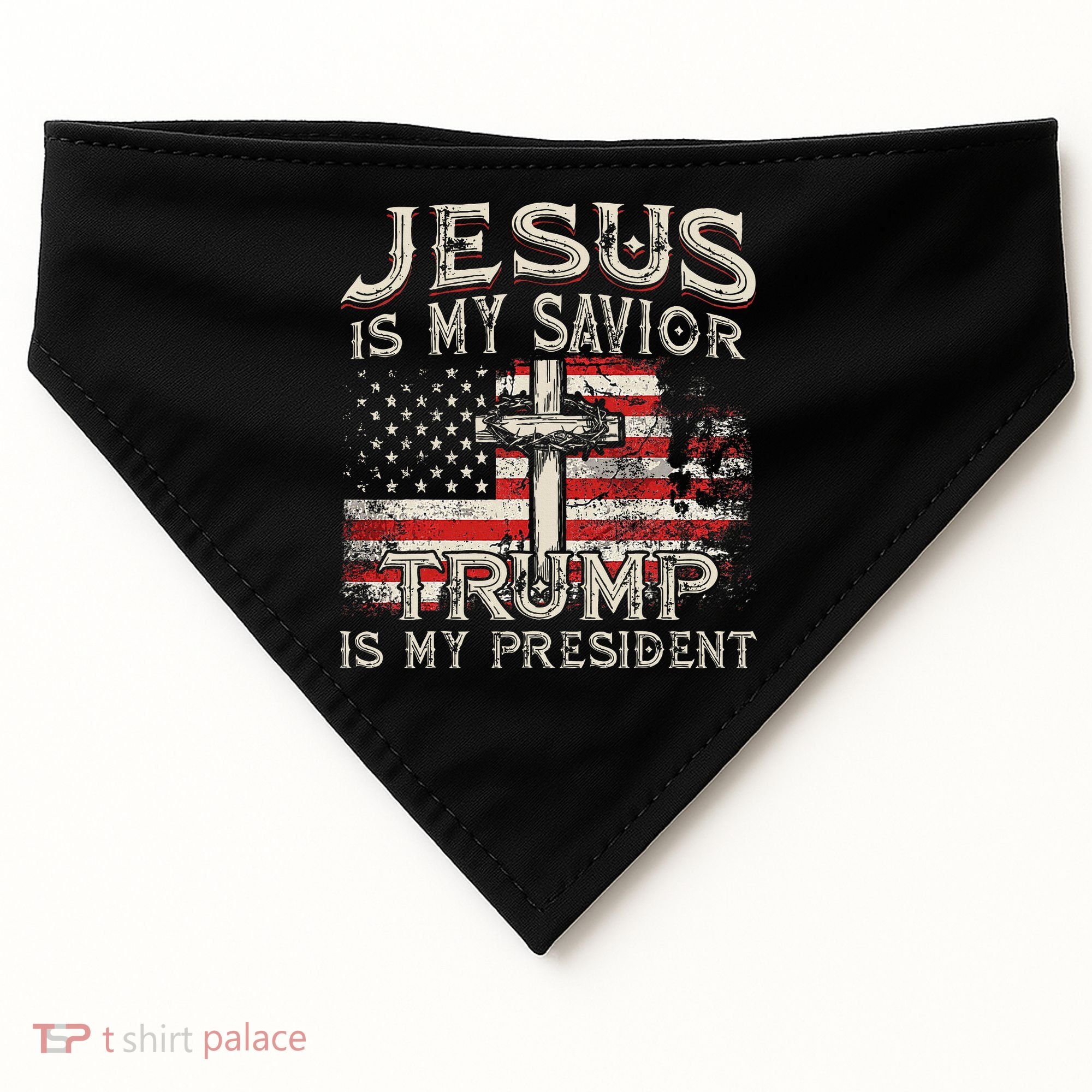 Jesus Is My Savior Trump Is My President USA-Made Doggie Bandana