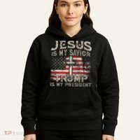Jesus Is My Savior Trump Is My President Hoodie thumb 5