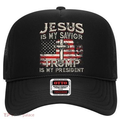 Jesus Is My Savior Trump Is My President Hat