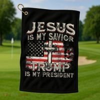 Jesus Is My Savior Trump Is My President Golf Towel thumb 1