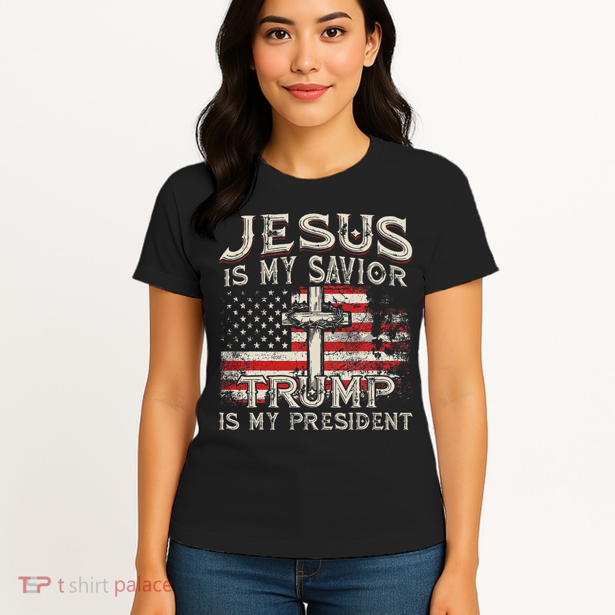 Jesus Is My Savior Trump Is My President Women's T-Shirt