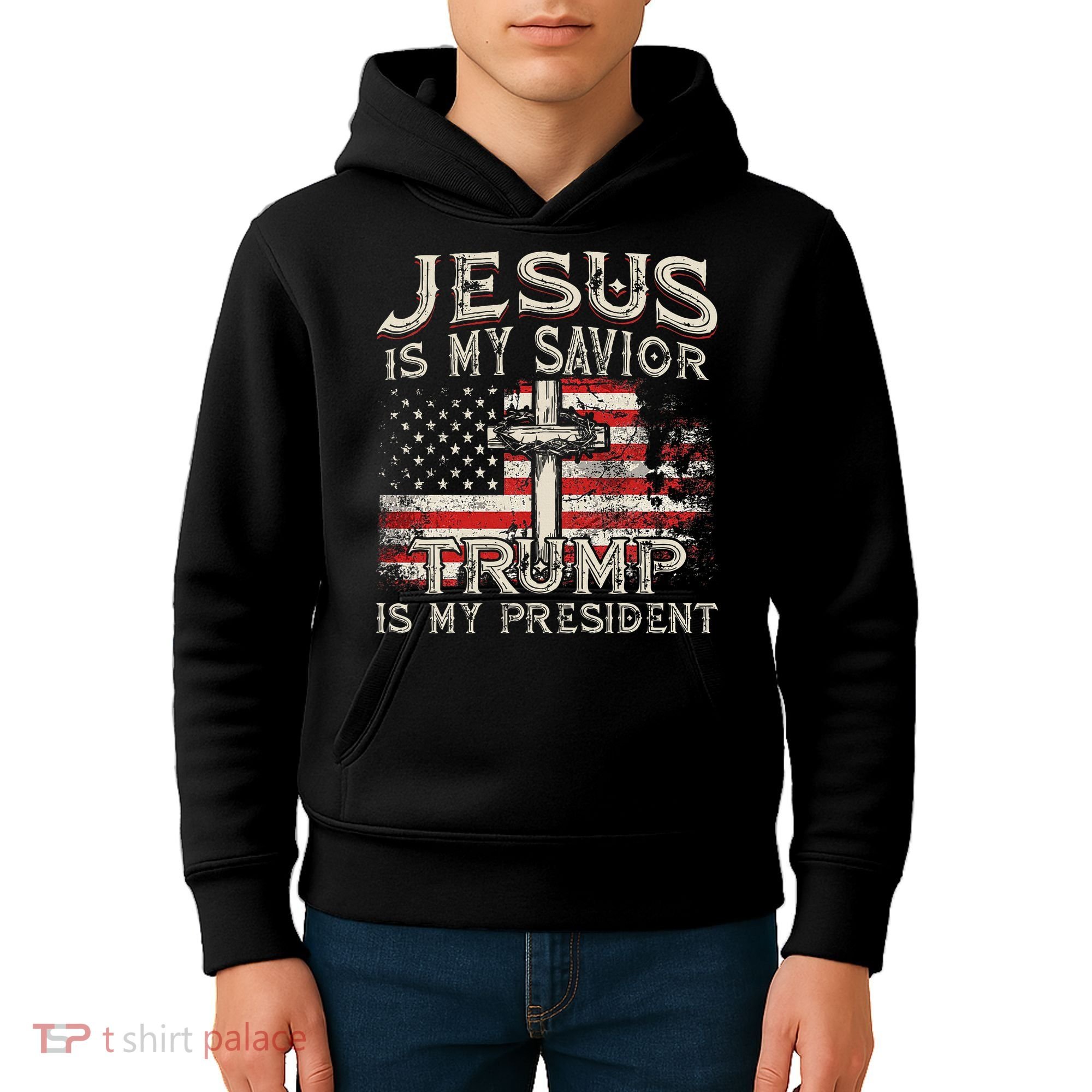 Jesus Is My Savior Trump Is My President Kids Hoodie