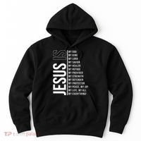 Jesus Is My Lord My Everything Christianity Quote Hoodie thumb 0