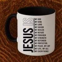Jesus Is My Lord My Everything Christianity Quote Coffee Mug thumb 2