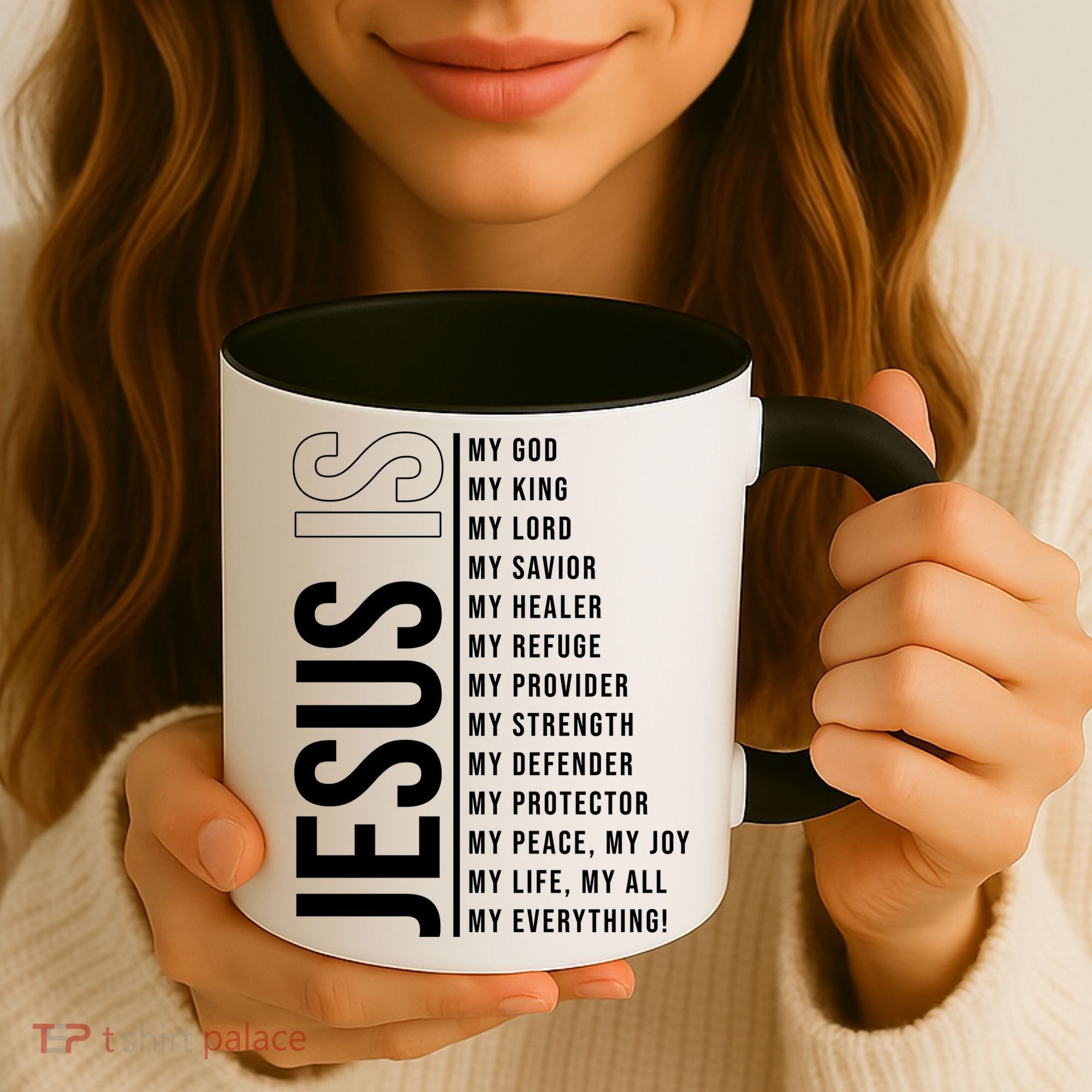 Jesus Is My Lord My Everything Christianity Quote Coffee Mug