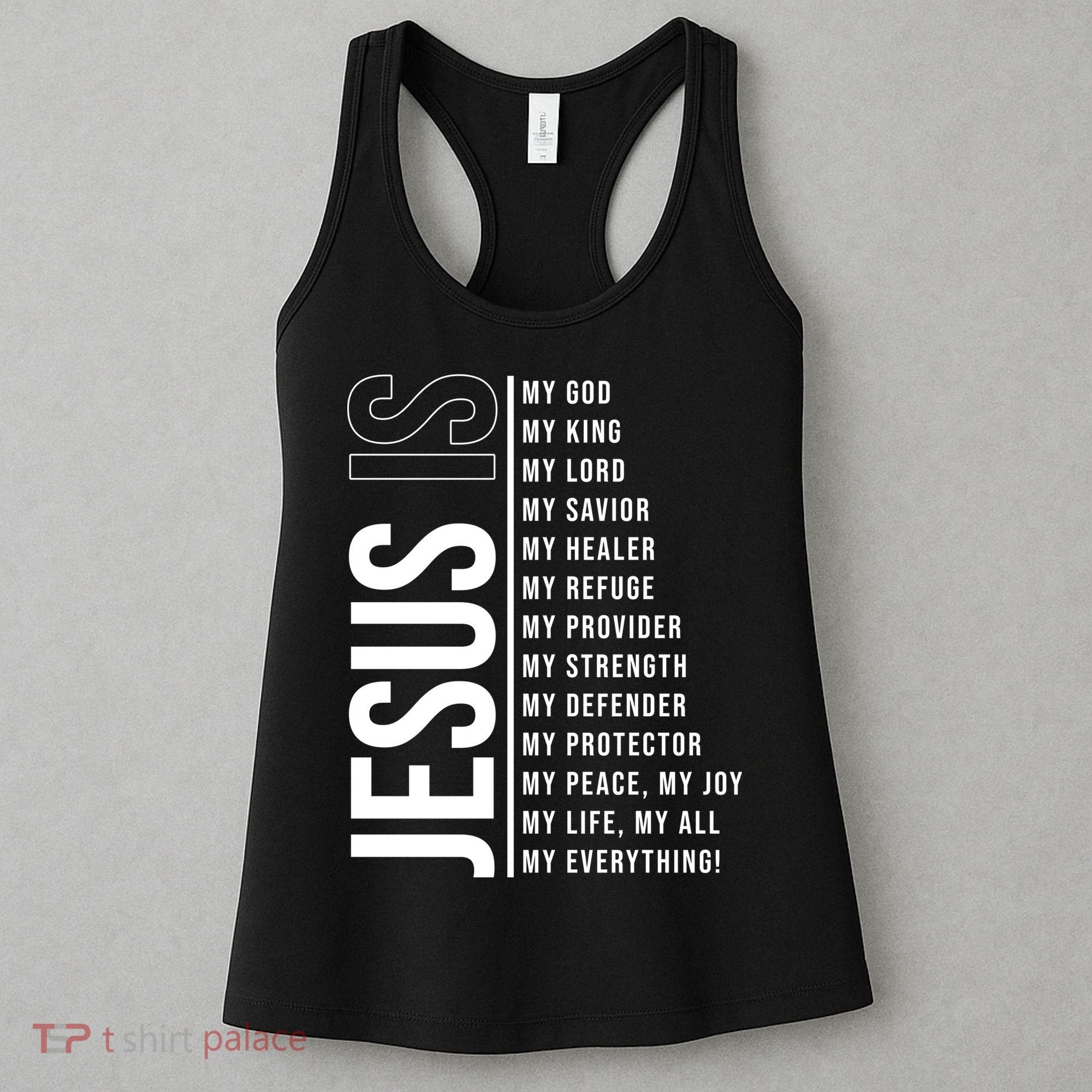 Jesus Is My Lord My Everything Christianity Quote Women's Tank Top