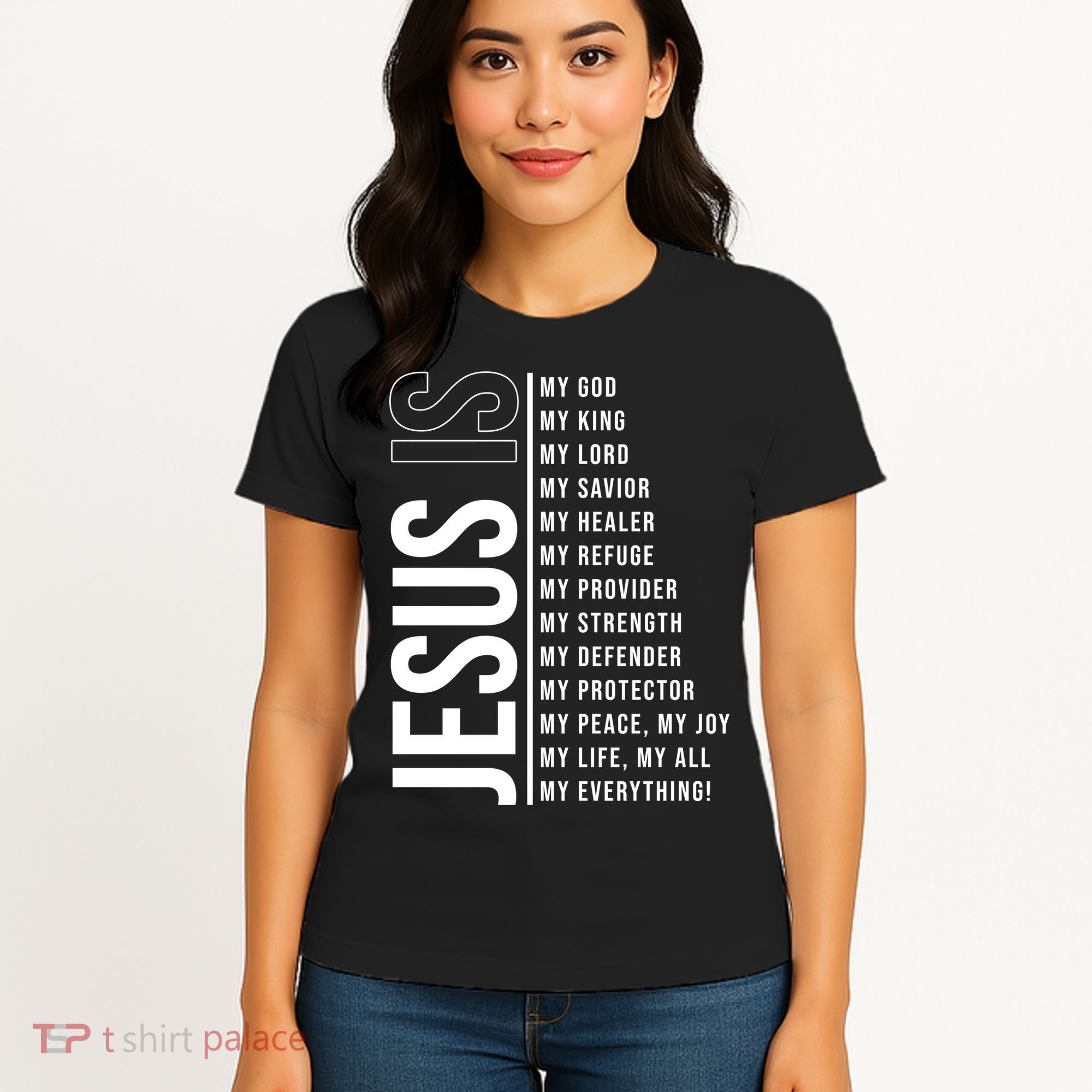 Jesus Is My Lord My Everything Christianity Quote Women's T-Shirt