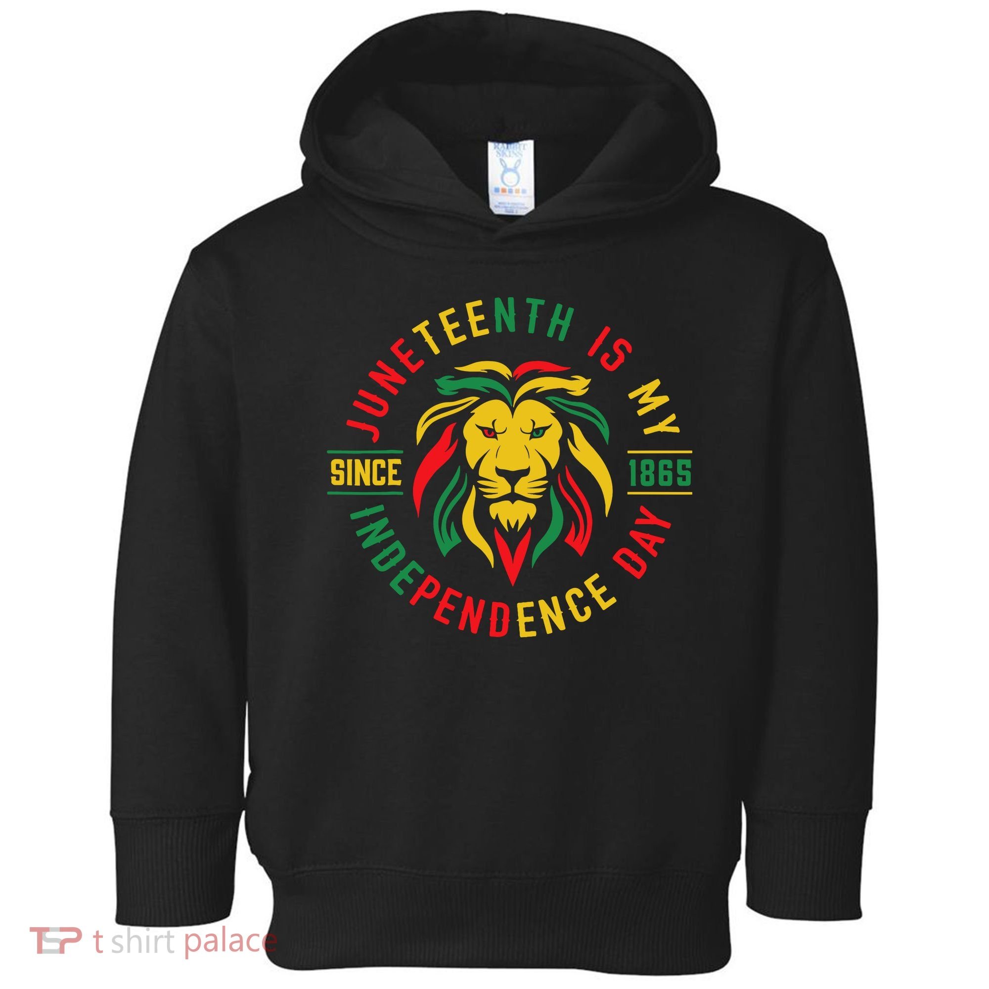 Juneteenth Is My Independence Day Lion Free Ish Since 1865 Toddler Hoodie