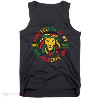 Juneteenth Is My Independence Day Lion Free Ish Since 1865 Tank Top