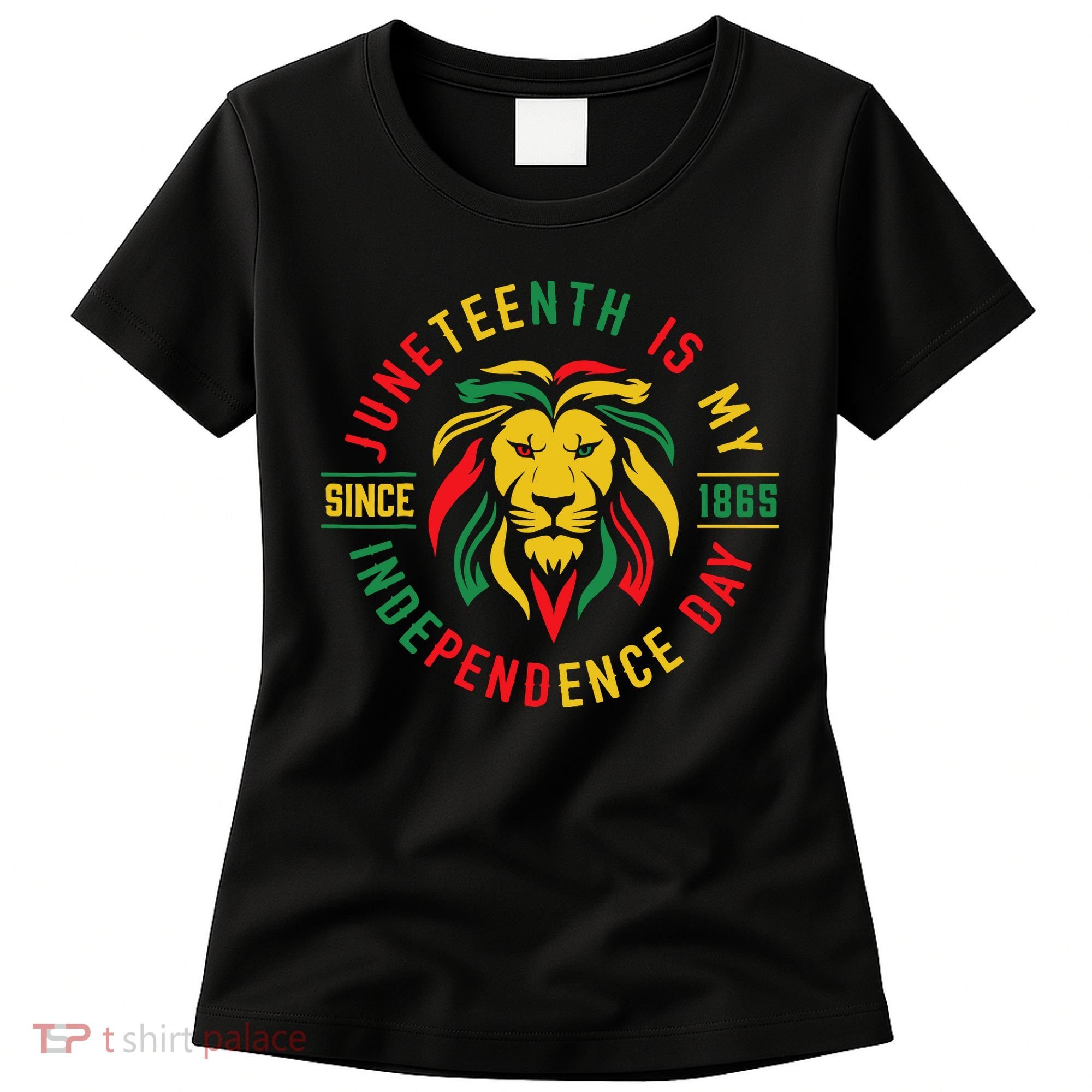 Juneteenth Is My Independence Day Lion Free Ish Since 1865 Women's T-Shirt