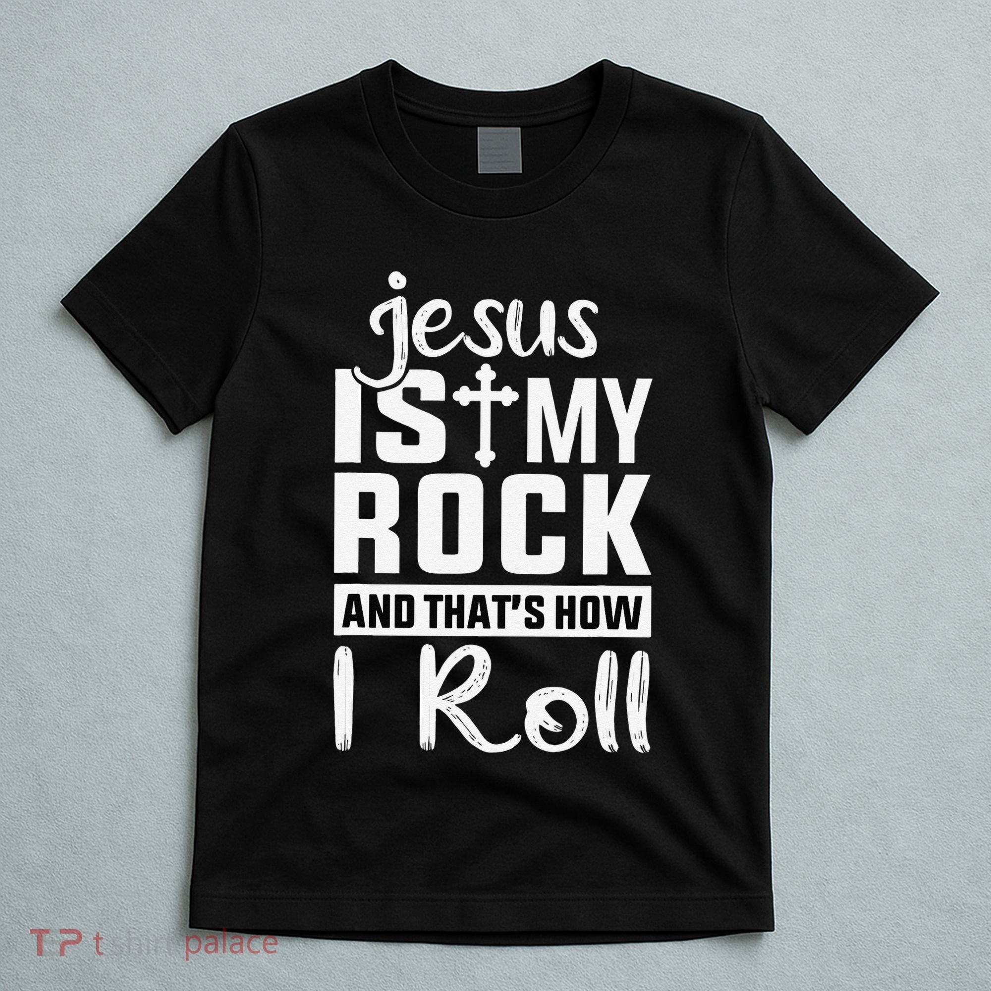Jesus Is My Rock Baptism Adults Funny T-Shirt