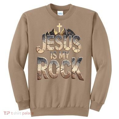 Jesus Is My Rock Religious Christian Biblical Sweatshirt