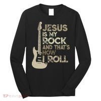 Jesus Is My Rock And That Is How I Roll Christian Guitarist Long Sleeve Shirt thumb 0