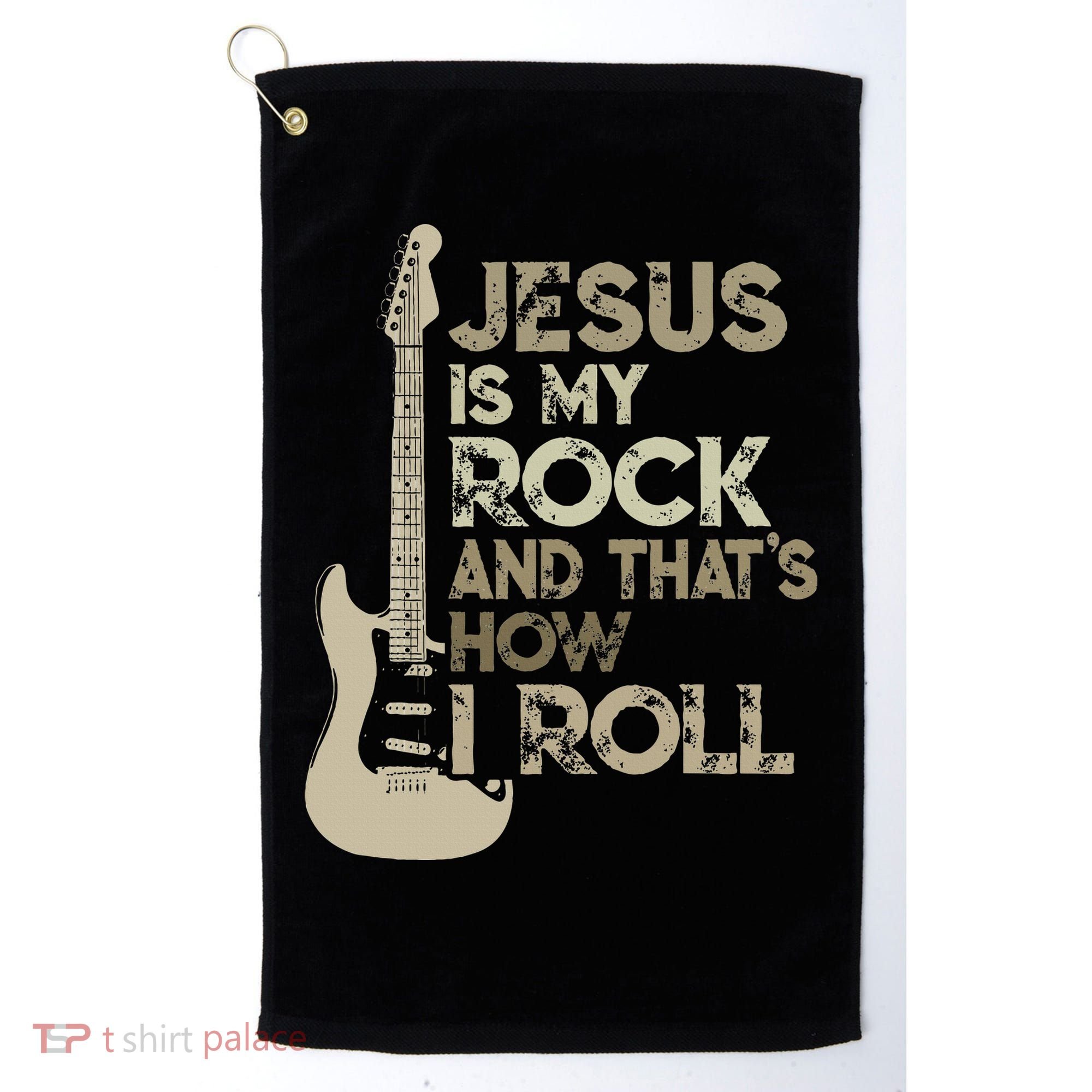 Jesus Is My Rock And That Is How I Roll Christian Guitarist Golf Towel