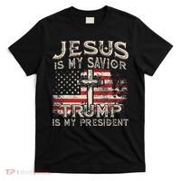 Jesus Is My Savior Trump Is My President American Flag T-Shirt thumb 0