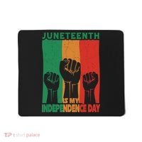 Juneteenth Is My Independence Day Black Queen King Cute Girl Mousepad thumb 0