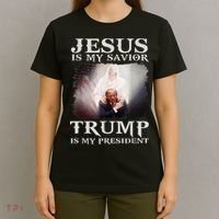 Jesus Is My Savior Trump Is My President T-Shirt thumb 4