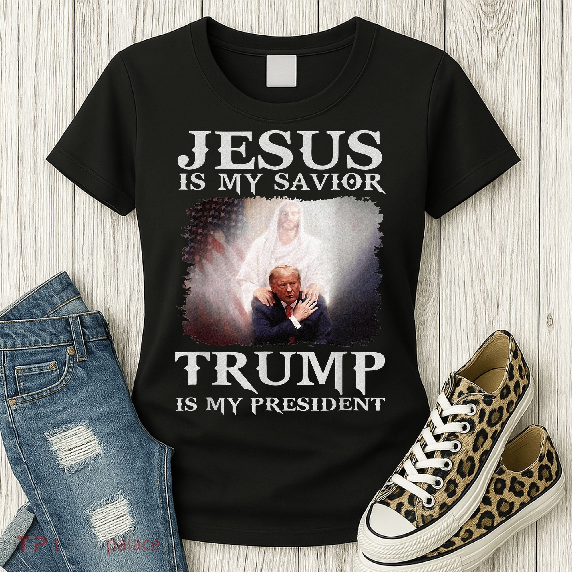 Jesus Is My Savior Trump Is My President Women's T-Shirt