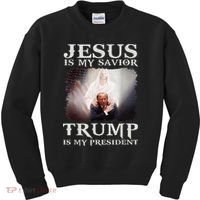 Jesus Is My Savior Trump Is My President Kids Sweatshirt thumb 0