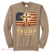 Jesus Is My Savior Trump Is My President Biblical Sweatshirt thumb 0