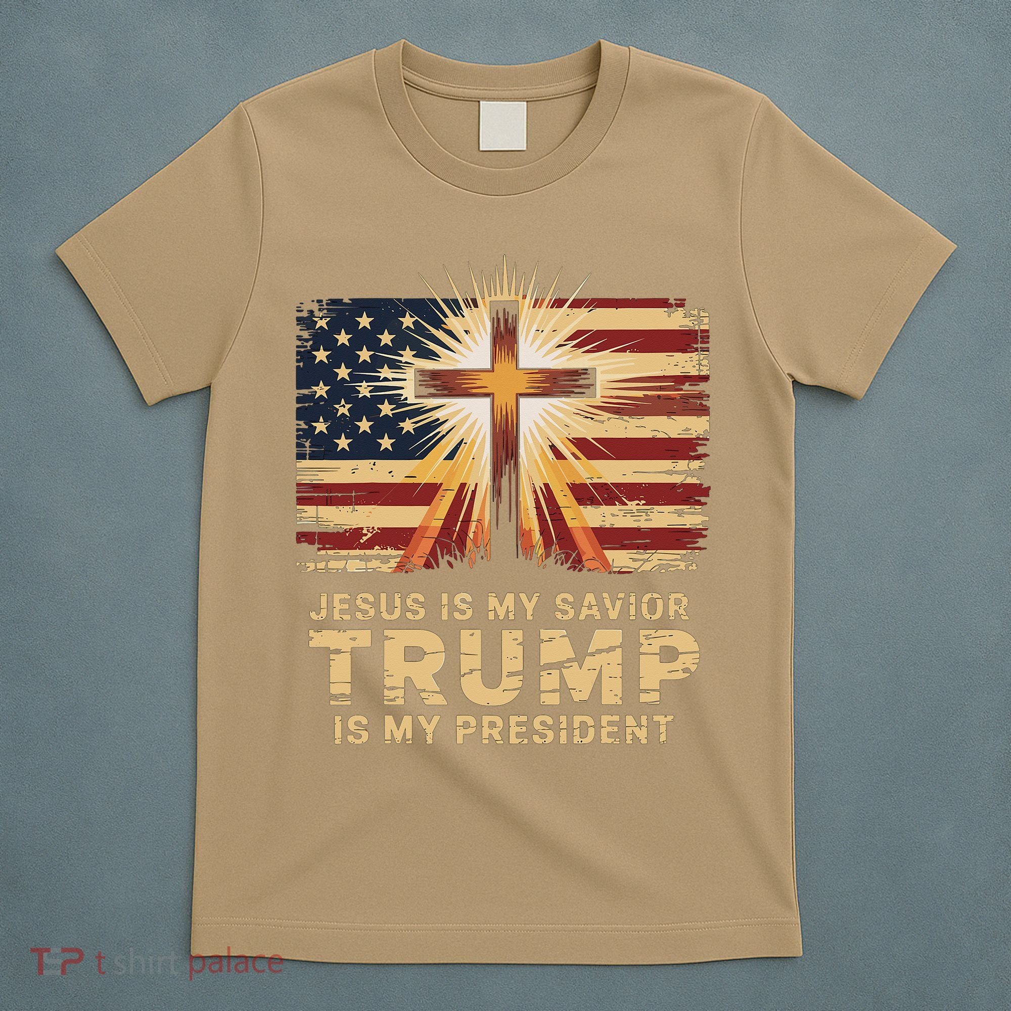 Jesus Is My Savior Trump Is My President Biblical T-Shirt