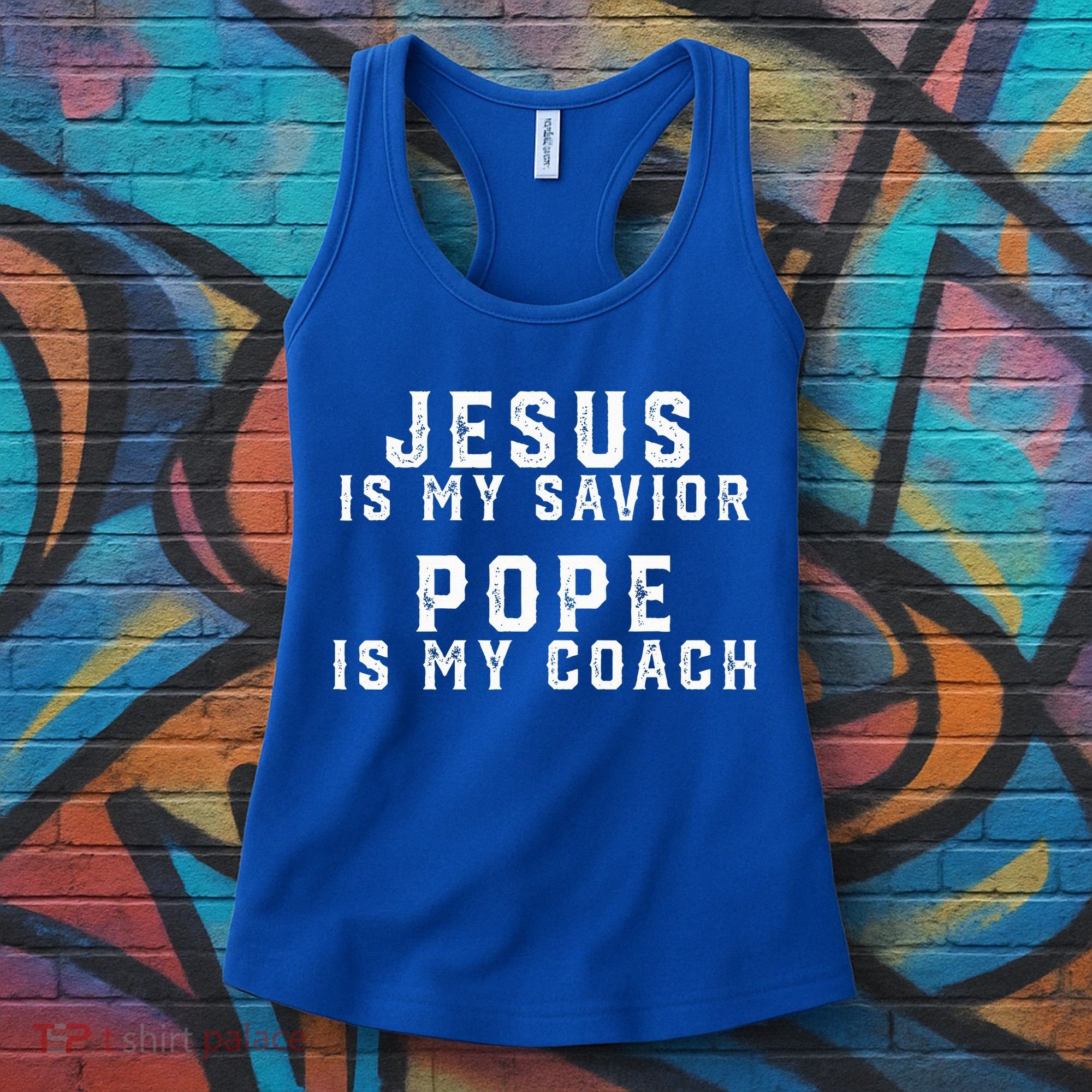 Jesus Is My Savior Pope Is My Coach Women's Tank Top