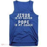 Jesus Is My Savior Pope Is My Coach Tank Top thumb 0