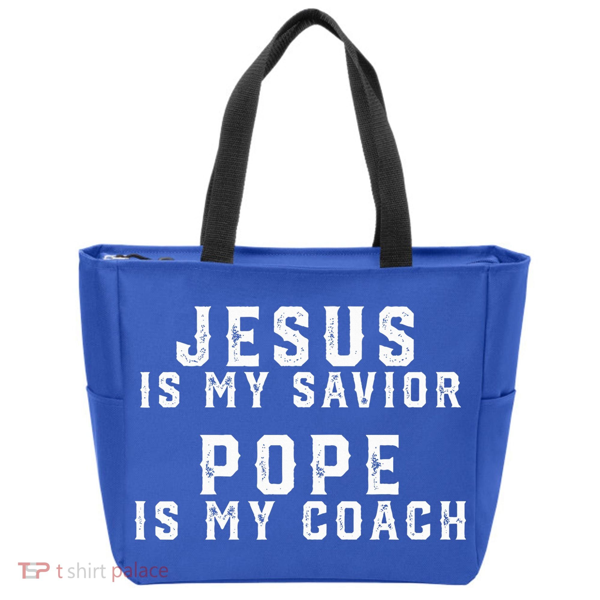 Jesus Is My Savior Pope Is My Coach Tote Bag