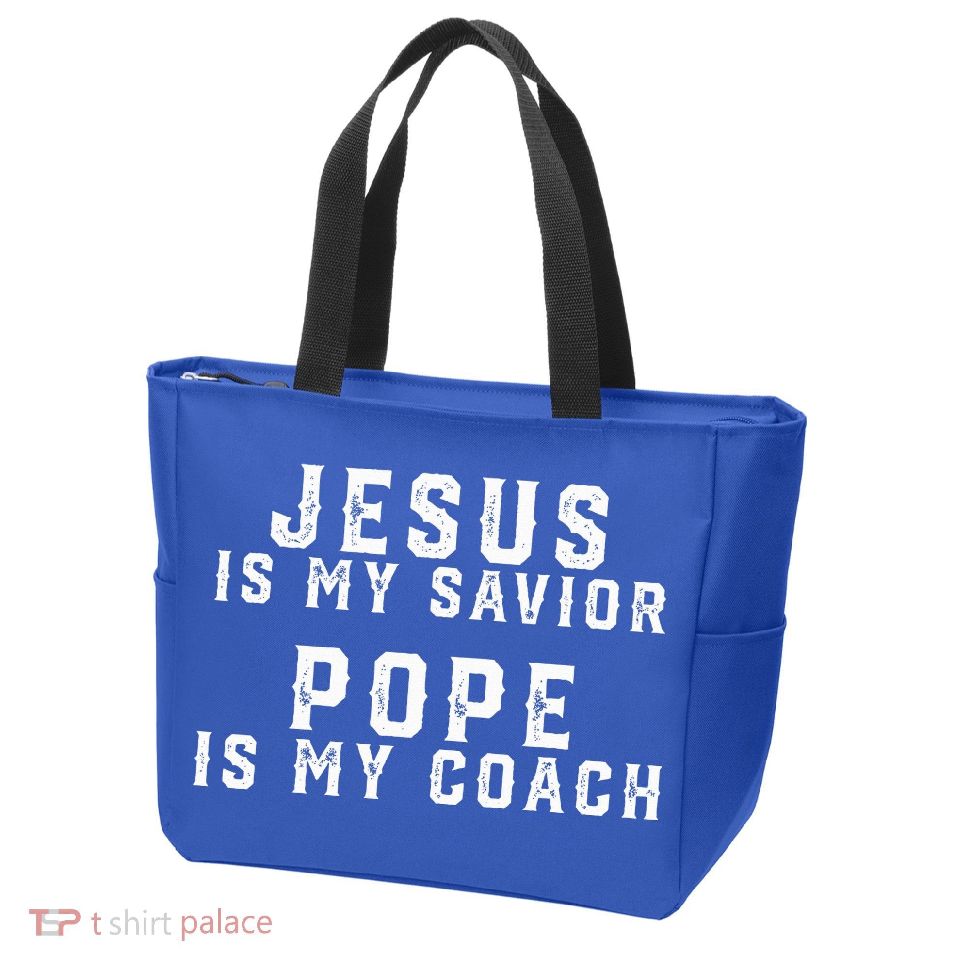 Jesus Is My Savior Pope Is My Coach Tote Bag