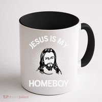 Jesus Is My Homeboy Funny Christian Bible Coffee Mug thumb 1