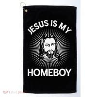 Jesus Is My Homeboy Funny Christian Bible Golf Towel thumb 0