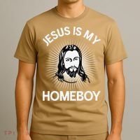 Jesus Is My Homeboy Funny Christian Bible T-Shirt thumb 3