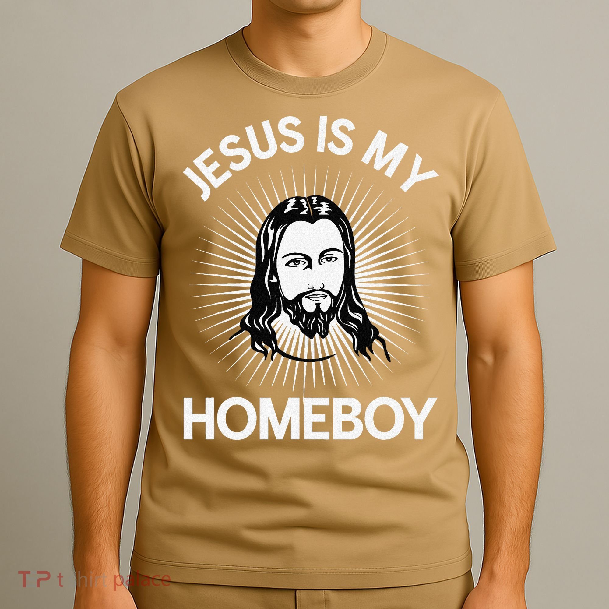 Jesus Is My Homeboy Funny Christian Bible T-Shirt