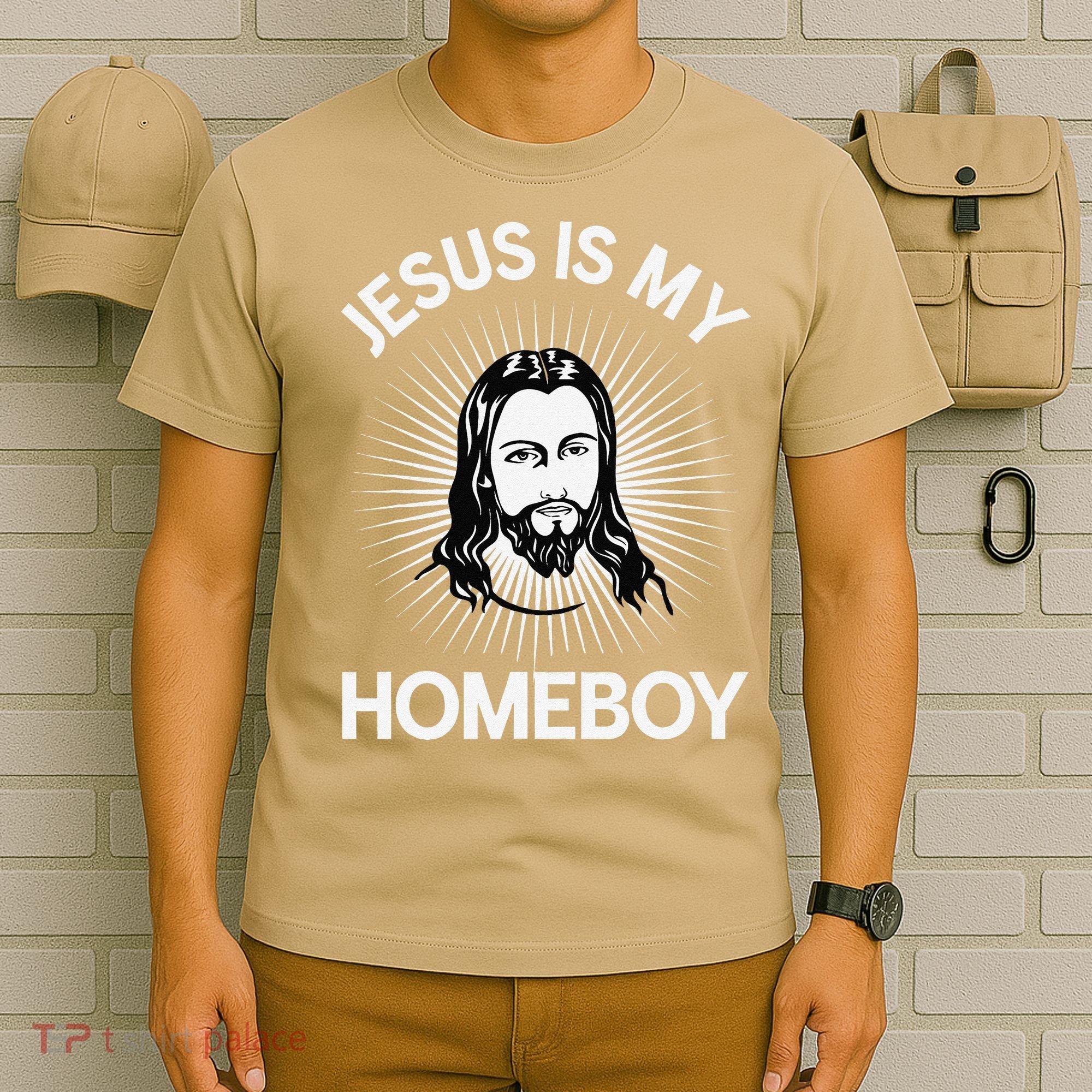 Jesus Is My Homeboy Funny Christian Bible T-Shirt