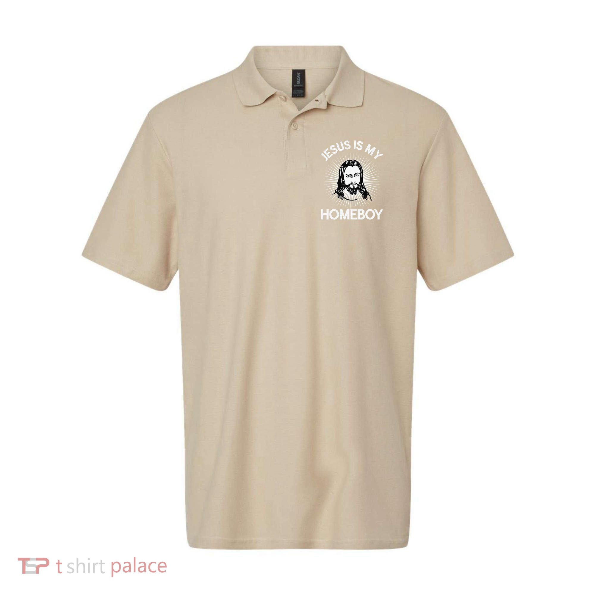 Jesus Is My Homeboy Funny Christian Bible Polo