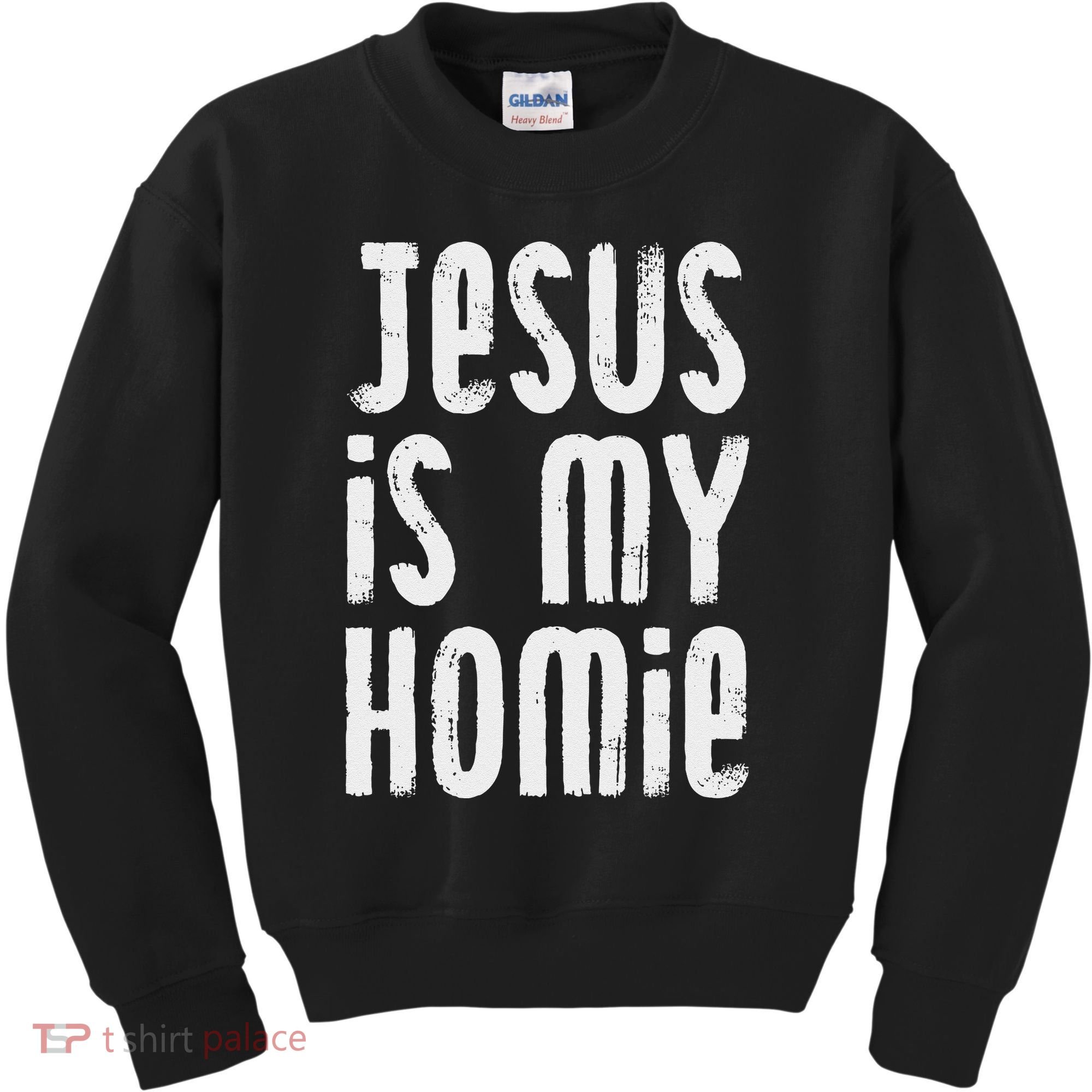 Jesus Is My Homie Christian Kids Sweatshirt