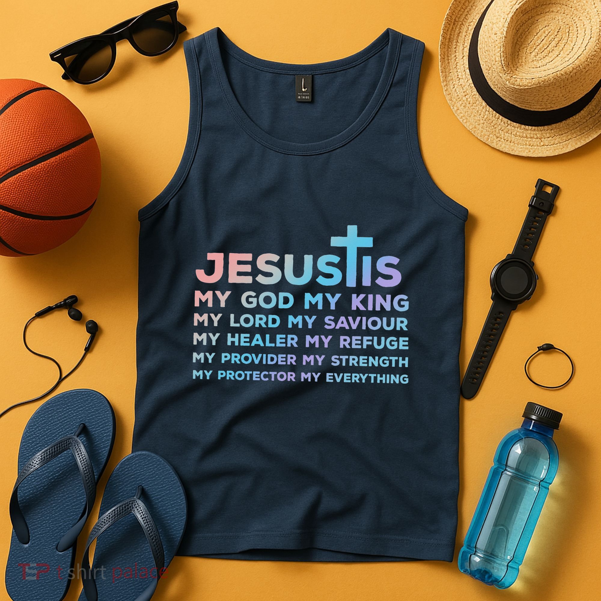 Jesus Is My God King Lord Saviour Healer Refuge Tank Top
