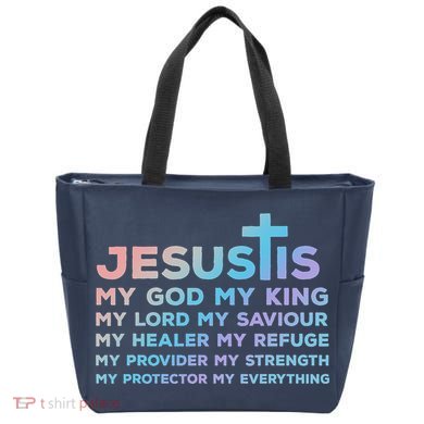 Jesus Is My God King Lord Saviour Healer Refuge Tote Bag
