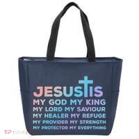Jesus Is My God King Lord Saviour Healer Refuge Tote Bag thumb 0