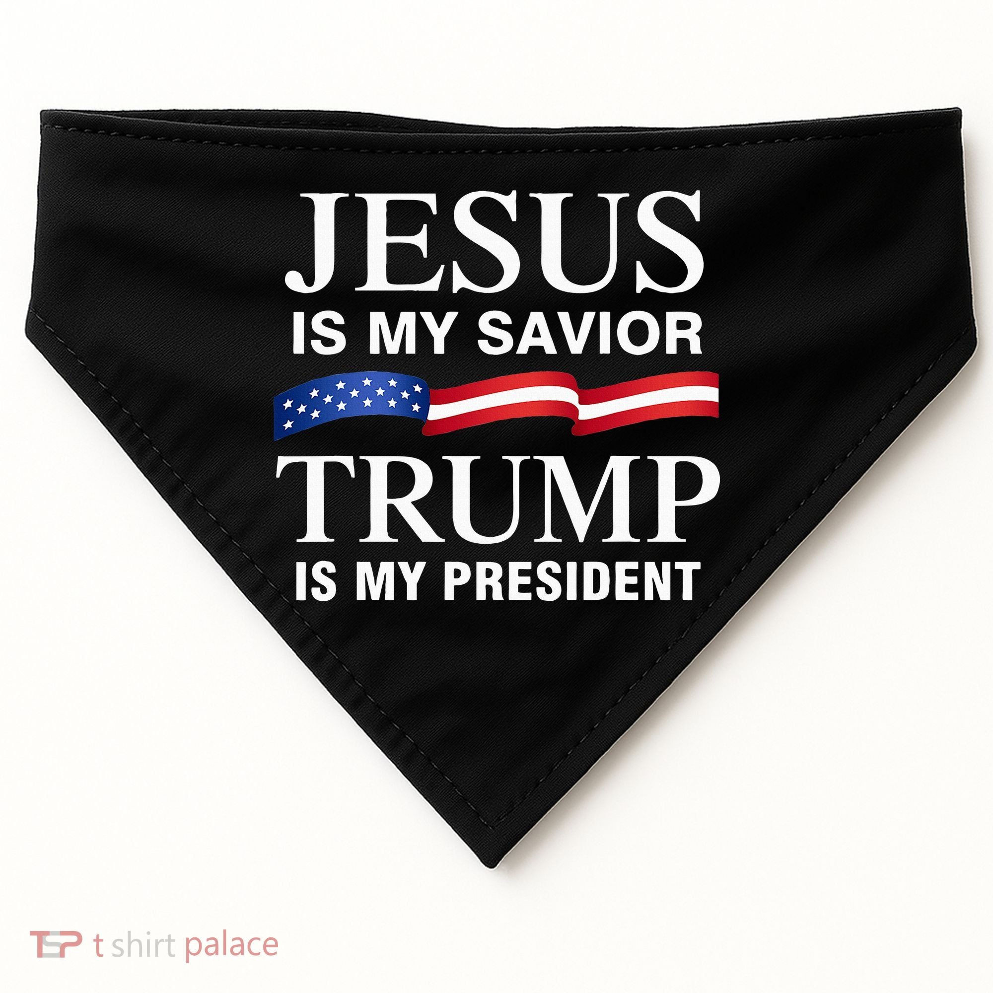 Jesus Is My Savior Trump Is My President USA-Made Doggie Bandana