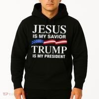 Jesus Is My Savior Trump Is My President Hoodie thumb 2