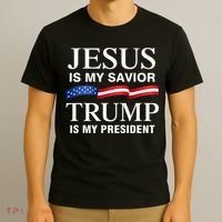 Jesus Is My Savior Trump Is My President T-Shirt thumb 3