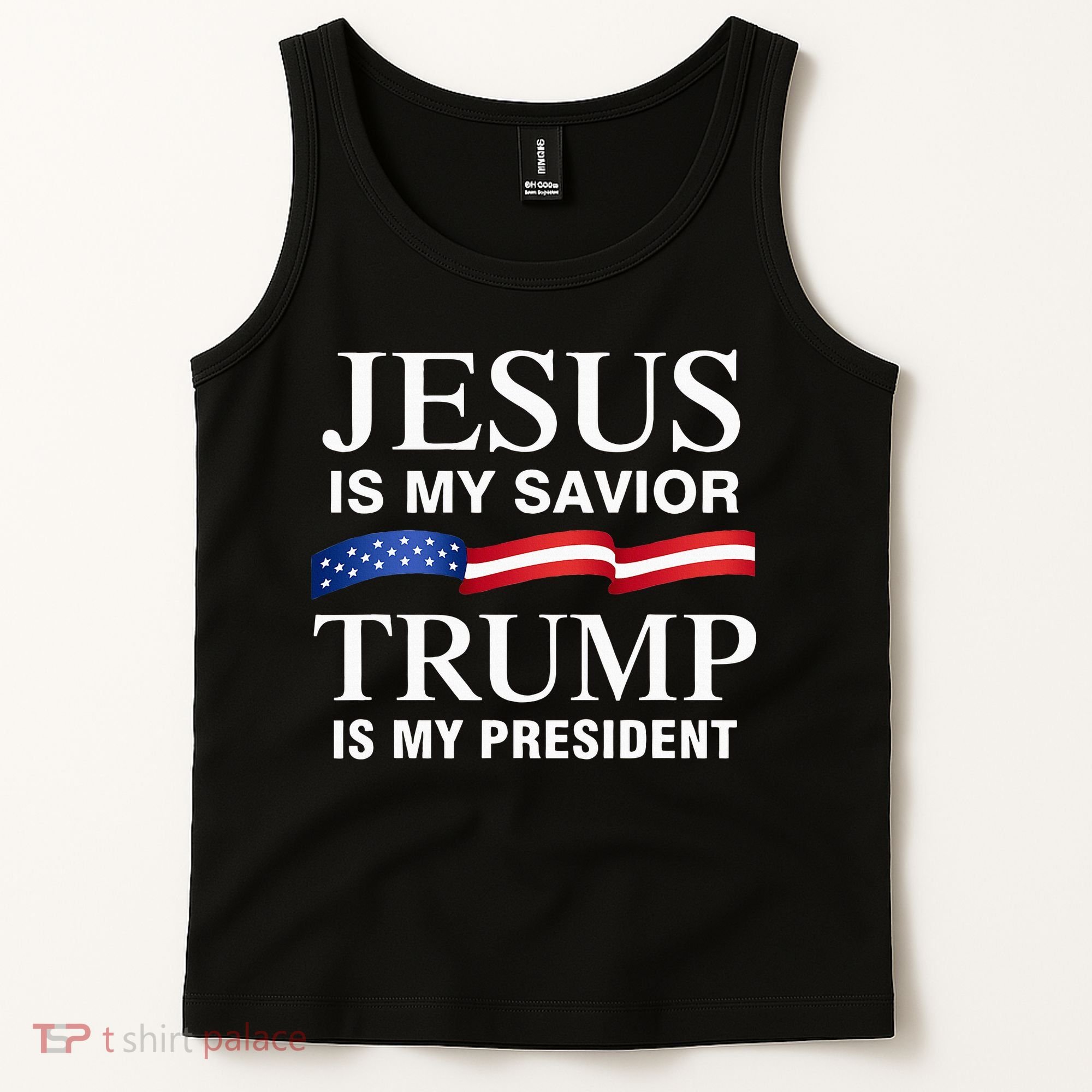 Jesus Is My Savior Trump Is My President Tank Top
