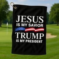 Jesus Is My Savior Trump Is My President Golf Towel thumb 1