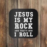 Jesus Is My Rock And Thats How I Roll Funny Religious Coaster thumb 0