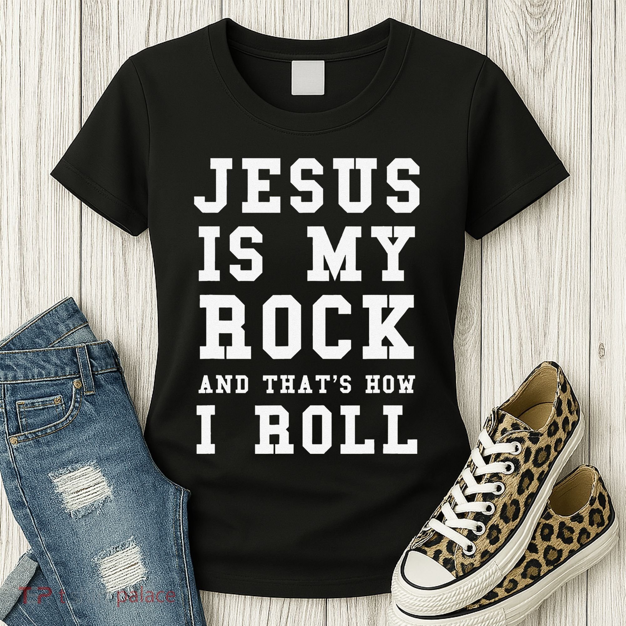 Jesus Is My Rock And Thats How I Roll Funny Religious Women's T-Shirt